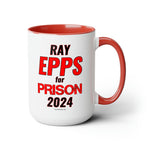 Ray Epps for Prison 2024 Coffee Mug, 15oz