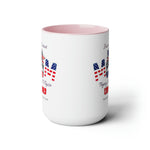 'Just A Patriot Mom' Coffee Mug, 15oz