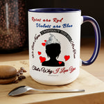 A 'Tin Foil Hat' Type of Love 'Her' Coffee Mug, 15oz