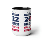 2022 Rigged-Term (s)Election Coffee Mug, 15oz