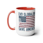END Globalism, Save America Coffee Mug, 15oz