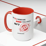 Voting Machines are Certified RIGGED Coffee Mug, 15oz