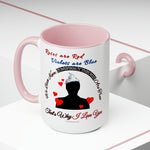 A 'Tin Foil Hat' Type of Love 'His' Coffee Mug, 15oz
