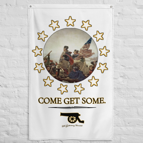 G. Washington "Come Get Some" Flag