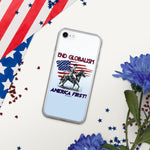 End Globalism American Patriot iPhone Case