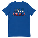 "SAVE AMERICA" Short-Sleeve Unisex T-Shirt