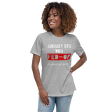 January 6th: Change My Mind - Women's Relaxed T-Shirt